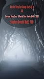 At the Very Far Away Ends of It All (Collected Short Stories Book 3)