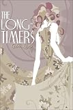 The Long-Timers