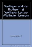 Wellington and his brothers