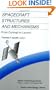 Spacecraft Structures and Mechanisms: From Concept to Launch (Space Technology Library)