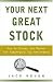 Your Next Great Stock: How to Screen the Market for Tomorrow's Top Performers