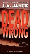 Dead Wrong: A Novel of Suspense (Joanna Brady Mysteries (Hardcover))