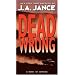 Dead Wrong (Joanna Brady Mysteries)