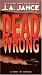 Dead Wrong (Joanna Brady Mysteries, Book 12)