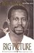 The Big Picture by Ben Carson, Gregg Lewis
