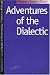 Books : Adventures of the Dialectic (SPEP)