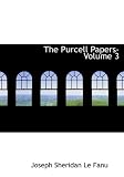 The Purcell Papers: Vol 3