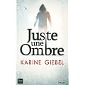 Juste une ombre