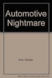 The automotive nightmare