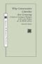 WHY CONSERVATIVE CHURCHES ARE GROWING: A Study in Sociology of Religion with a new Preface (Rose, No. 11)