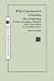Book WHY CONSERVATIVE CHURCHES/GROWING (Rose, No. 11)