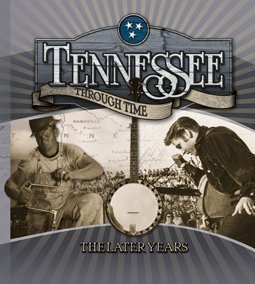 2008 Tennessee Through Time The Later Years 5th Grade Student Edition (Tennesse)