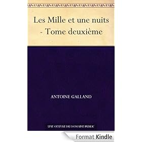 Les Mille et une nuits - Tome deuxième