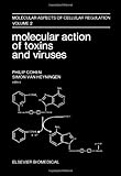 Molecular action of toxins and viruses