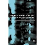 Network Culture: Politics for the Information Age