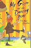 Mr Gum and the dancing bear