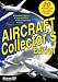 Video Games : Aircraft Collector's Second Edition