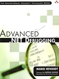 Advanced .NET Debugging (Addison-Wesley Microsoft Technology Series)