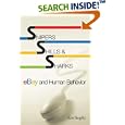Snipers, Shills, and Sharks: eBay and Human Behavior by Ken Steiglitz