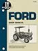 Ford Shop Manual Models 2810, 2910, 3910: Manual F0-43 (I & T Shop Service)