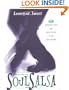 Soul Salsa: 17 Surprising Steps for Godly Living in the 21st Century