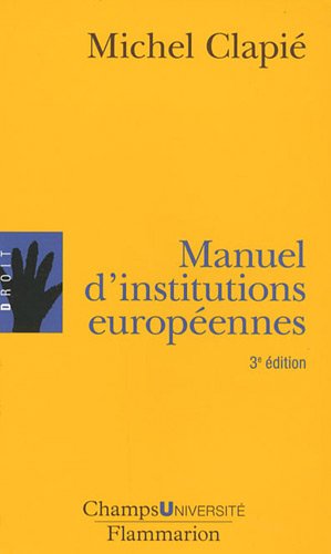 Manuel d institutions européennes