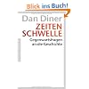 Zeitenschwelle: Gegenwartsfragen an die Geschichte