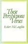These perspicuous verses: a passage from the writings of Bah�'u'll�h
