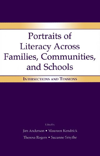 Portraits of Literacy Across Families, Communities, and Schools: Intersections and Tensions