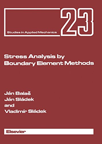 Stress Analysis by Boundary Element Methods (Studies in Applied Mechanics)