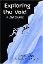 Exploring the Void: A Lent Course