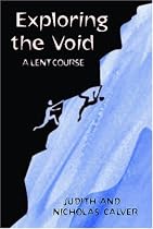 Exploring the Void: A Lent Course