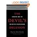 The Devil's Delusion: Atheism and its Scientific Pretensions
