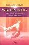 Weg des Lichts - Yoga f�r Schwangere - �bungen, Texte und Bilder