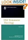 Old Testament Theology, Volume I (Old Testament Library)