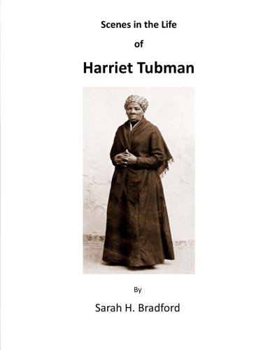 Scenes in the Life of Harriet Tubman