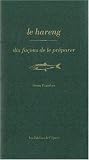 Le hareng : Dix façons de le préparer