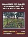 Production Technology and Management of Agroforestry Models