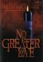 No Greater Love