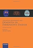 Cognitive impairment and dementia in Parkinson's disease