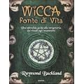 Wicca. Fonte di vita