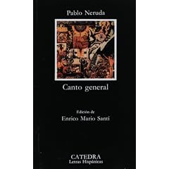 Canto General (Letras Hispanicas)
