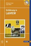 Einf&uuml;hrung in LabVIEW - Wolfgang Georgi, Ergun Metin