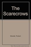 The scarecrows