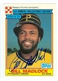 Bill Madlock Autographed/Hand Signed Baseball Card (Pittsburgh Pirates) 1984 Topps Ralston Purina #2