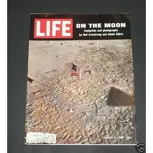 Life Magazine August 8, 1969 On The Moon Footprints And Photographs By... by Henry Luce