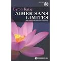 Aimer Sans Limites - Qui seriez-vous sans vos histoires ? + DVD