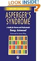 Asperger's Syndrome: A Guide for Parents and Professionals