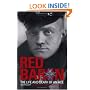 The Red Baron: The Life and Death of an Ace