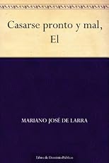 El casarse pronto y mal